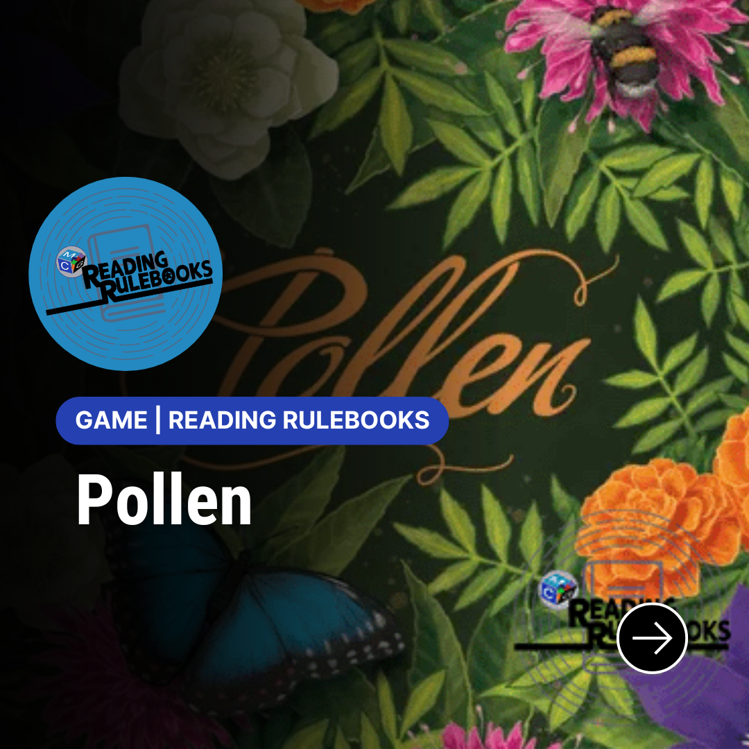 S3E15: Reading Rulebooks – Pollen