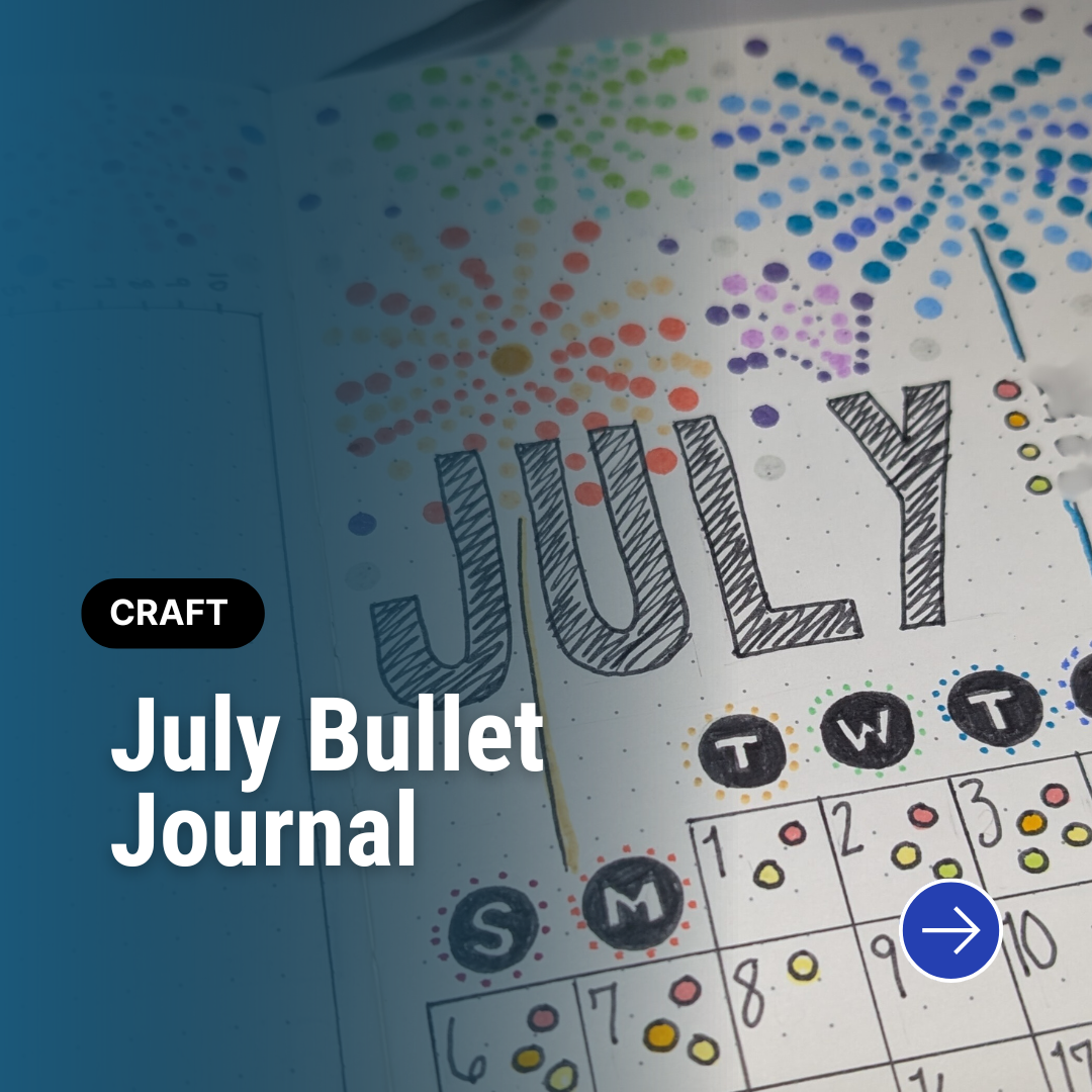 2025 Bullet Journal: July