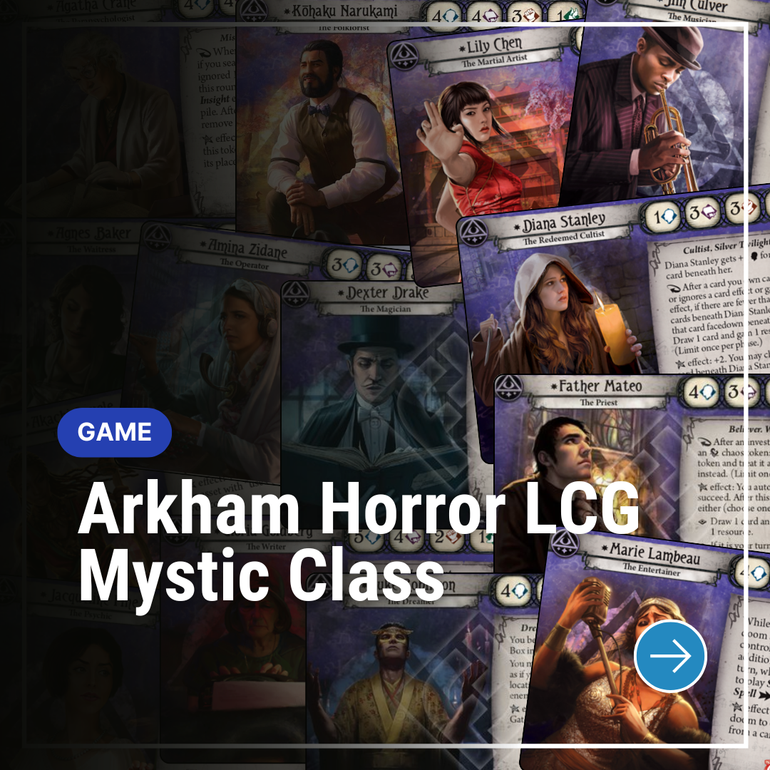 Arkham Horror LCG: Mystic Class