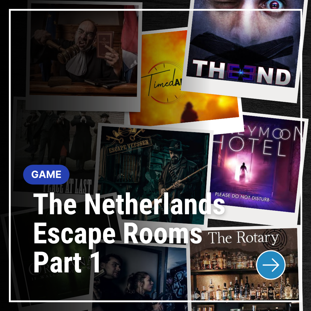 Netherland Escape Rooms – The first two days